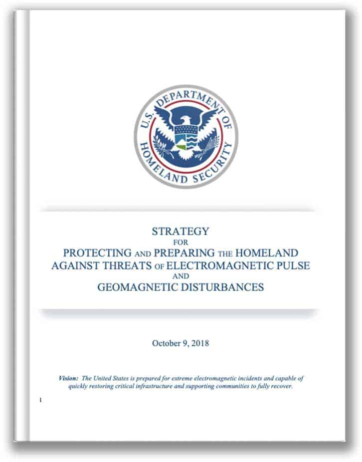 STRATEGY FOR PROTECTING AND PREPARING THE HOMELAND AGAINST THREATS OF ELECTROMAGNETIC PULSE AND GEOMAGNETIC DISTURBANCES