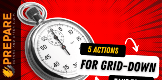 Grid-Down Preparedness: Take These 5 Actions Today!